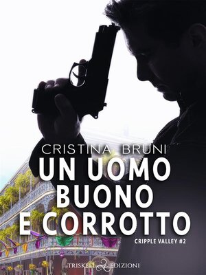 cover image of Un uomo buono e corrotto